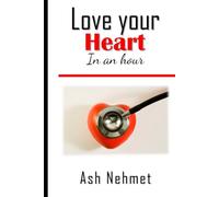 Love Your Heart: In an hour