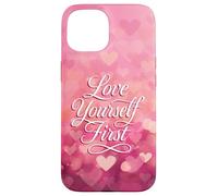 Love Yourself First Self Love Pink Heart Custodia per iPhone 15