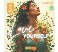 Love Yourself Journal: For Women | Journaling Notebook with 80 lined pages | 8.5x8.5in