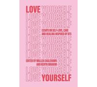 Love Yourself (Tascabile)