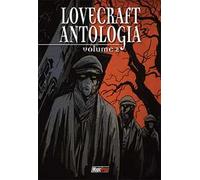 Lovecraft. Antologia. Vol. 2