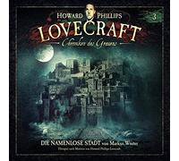 Lovecraft, H.P. - Chroniken des Grauens