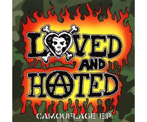 Loved and Hated - Camouflage