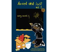 Loved and Lost Vol. 1: Deluxe Edition