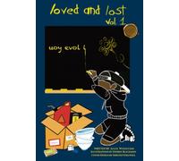 Loved and Lost Vol. 1: Deluxe Edition