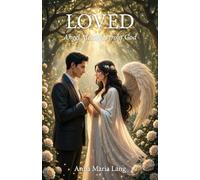 Loved: Angel Messages from God
