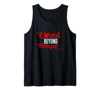 Loved Beyond Measure Cuore Valentine Citazione Carino Canotta