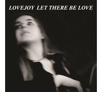 Lovejoy Let There Be Love (Vinyl LP) 7" Single