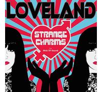 Loveland Lana - Strange Charms (7")