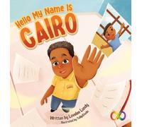 Lovelee Lundy Hello, My Name Is Cairo (Copertina rigida)