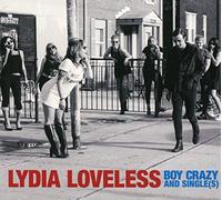 Lydia Loveless Boy Crazy/Singles (CD) Album