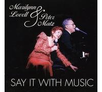 Lovell & Matz - Say It With Music