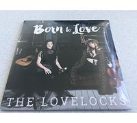 Lovelocks - Born To Love