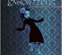 Lovelorn Dolls - Japanese Robot Invasion