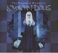 Lovelorn Dolls - The House Of Wonders
