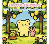 Lovely Friends: Cute & Cozy Animal Coloring Book