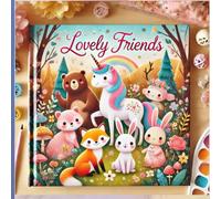 Lovely Friends: Lovely Friends: Cute Coloring Book for Adults and Teens with Adorable Characters and Nostalgic Scenes for Relaxation (Comfy and Lovely Friends Coloring Books)