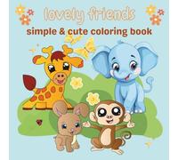 lovely friends: simple & cute coloring book