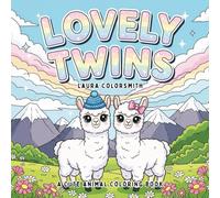 Lovely Twins - A Cute Animal Coloring Book: Lovely Twin-Themed Bold and Easy Coloring Book with Cute Animal Pairs - Perfect for Kids and Adults to Relax and Unwind