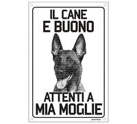 Lovelytiles Malinois Pastore Belga Il Cane è Buono attenti a mia Moglie Targa in Metallo (15X20)