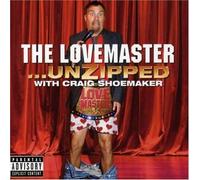 Lovemaster, The: Unzipped [Us Import] by Craig Shoemaker