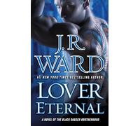 Lover Eternal – Un romanzo della Black Dagger Brotherhood – 2 – Berkley