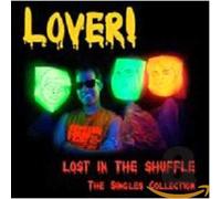 Lover! - Lost in the Shuffle! Singles Coll.