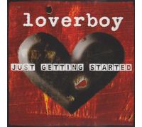 Loverboy - Just Getting Started