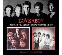 Loverboy - Keep It Up/Lovin Every Minute Of It