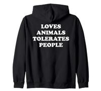 Loves Animals Tolerates People Cats Dog Mom Pet Animal Lover Felpa con Cappuccio