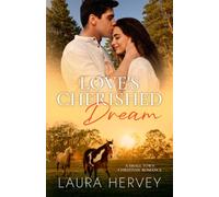 Love's Cherished Dream: A Small Town Christian Romance