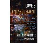 Love's Entanglement