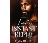Love's Instant Replay