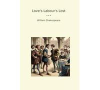 Love's Labour's Lost