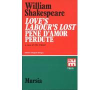 Love's labour's lost-Pene d'amor perdute