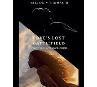 Love's Lost Battlefield: A Modern Romance Crisis