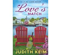 Love's Match: A Lilac Lake Book