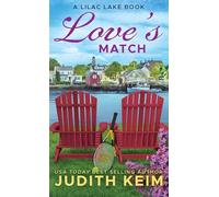 Love's Match: A Lilac Lake Book