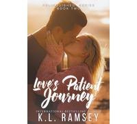 Love's Patient Journey: Second Chance Romance, Surprise Baby, Military Alpha, Age Gap: 2