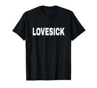 LOVESICK Mood Emotion Bold Abbigliamento Testo Bianco Maglietta