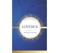 Lovesick: Poetische Kurzprosa