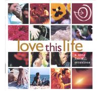 Lovethislife - Song For All Occasions