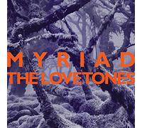 The Lovetones – Myriad – CD