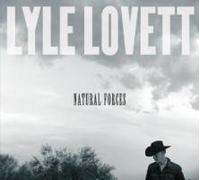 Lovett,Lyle - Natural Forces