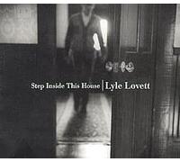 Lovett,Lyle - Step Inside This House [Import]