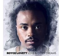 Lovett Royce - Love & Other Dreams