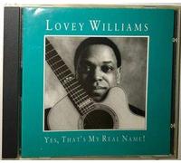 lovey williams - Yes,that's My Real Name (UK Import)