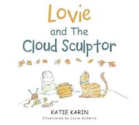 Lovie and The Cloud Sculptor