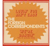 Lovin' You Ain't Easy - 7"