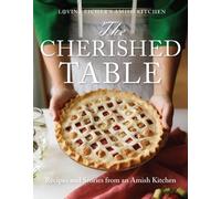 Lovina Eicher The Cherished Table (Tascabile)